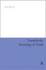 Towards the Sociology of Truth