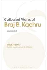 Collected Works of Braj B. Kachru: Volume 3