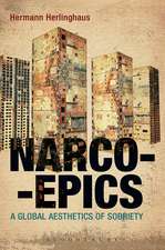 Narcoepics: A Global Aesthetics of Sobriety