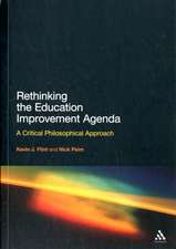 Rethinking the Education Improvement Agenda: A Critical Philosophical Approach