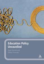 Education Policy Unravelled