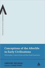 Conceptions of the Afterlife in Early Civilizations