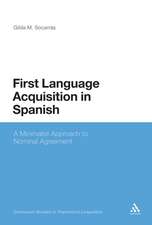 First Language Acquisition in Spanish: A Minimalist Approach to Nominal Agreement