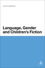 Language, Gender and Children's Fiction