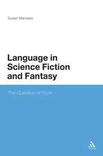 The Language in Science Fiction and Fantasy: The Question of Style