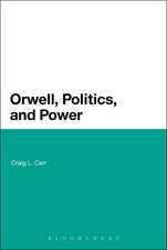 Orwell, Politics, and Power