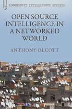 Olcott, A: Open Source Intelligence in a Networked World