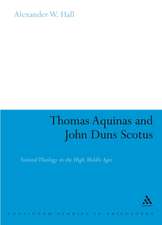 Thomas Aquinas & John Duns Scotus