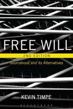 Free Will 2nd edition: Sourcehood and its Alternatives