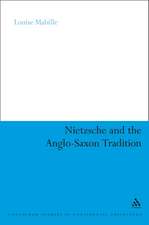 Nietzsche and the Anglo-Saxon Tradition