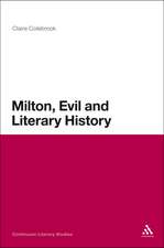 Milton, Evil and Literary History