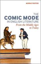 The Comic Mode in English Literature: From the Middle Ages to Today