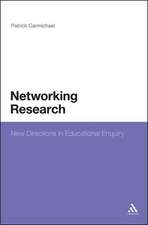 Networking Research: New Directions in Educational Enquiry