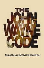 The John Wayne Code