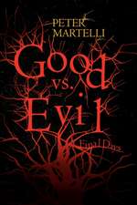 Good vs. Evil