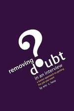 Removing Doubt in an Interview