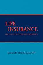 Francis, D: Life Insurance