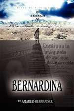 In Search of Bernardina