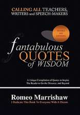 Marrishaw, R: Fantabulous Quotes Of Wisdom