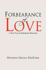 Forbearance of Love