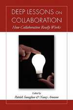 Deep Lessons on Collaboration