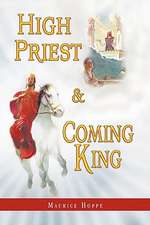 High Priest and Coming King