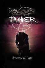 Smith, A: Black Thunder