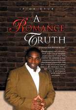 Etuk, I: Romance Truth