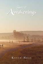 Sweet Awakenings