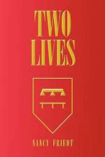 Two Lives