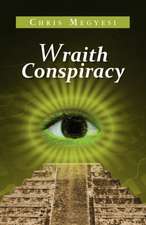 Wraith Conspiracy