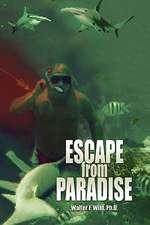 Wild, W: Escape from Paradise