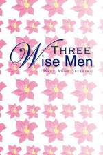Spearing, M: Three Wise Men