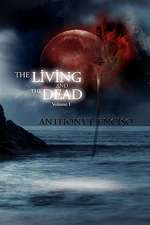 The Living and the Dead