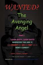 The Avenging Angel Part I