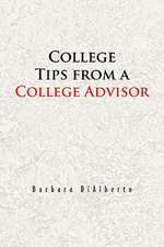 College Tips from a College Advisor