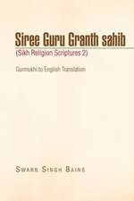 Siree Guru Granth Sahib (Sikh Religion Scriptures 2)