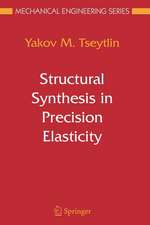 Structural Synthesis in Precision Elasticity