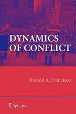 Dynamics of Conflict