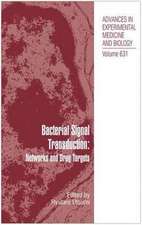 Bacterial Signal Transduction: Networks and Drug Targets