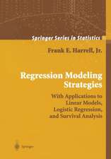 Regression Modeling Strategies: With Applications to Linear Models, Logistic Regression, and Survival Analysis