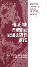 Purine and Pyrimidine Metabolism in Man X