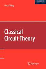 Classical Circuit Theory