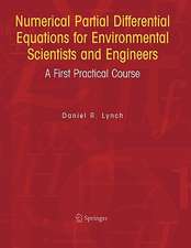 Numerical Partial Differential Equations for Environmental Scientists and Engineers: A First Practical Course