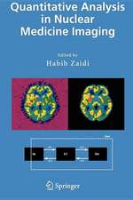 Quantitative Analysis in Nuclear Medicine Imaging