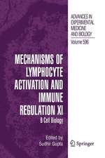 Mechanisms of Lymphocyte Activation and Immune Regulation XI: B Cell Biology