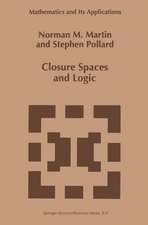 Closure Spaces and Logic