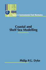 Coastal and Shelf Sea Modelling