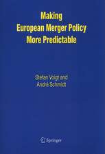 Making European Merger Policy More Predictable