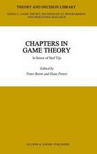 Chapters in Game Theory: In honor of Stef Tijs